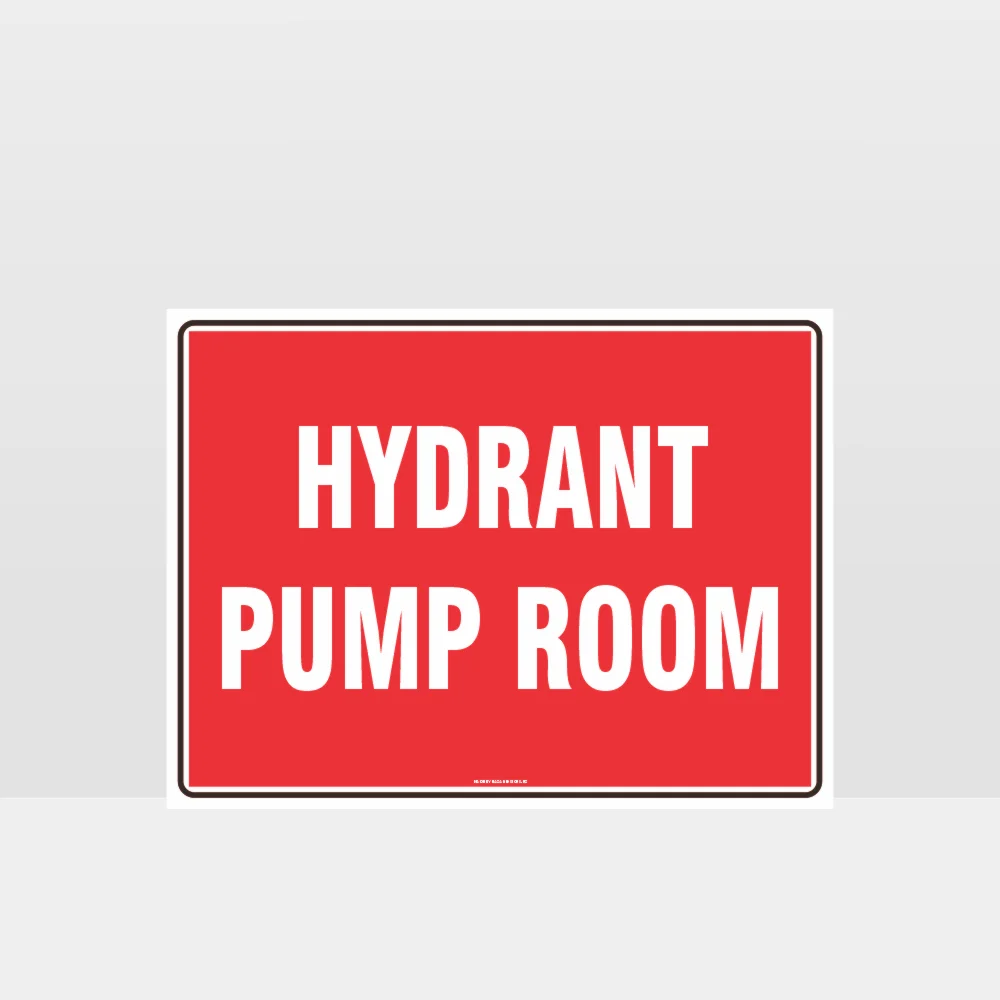 Hydrant Pump Room Sign