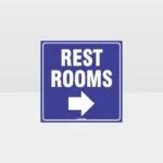 Rest Rooms Right Arrow Sign