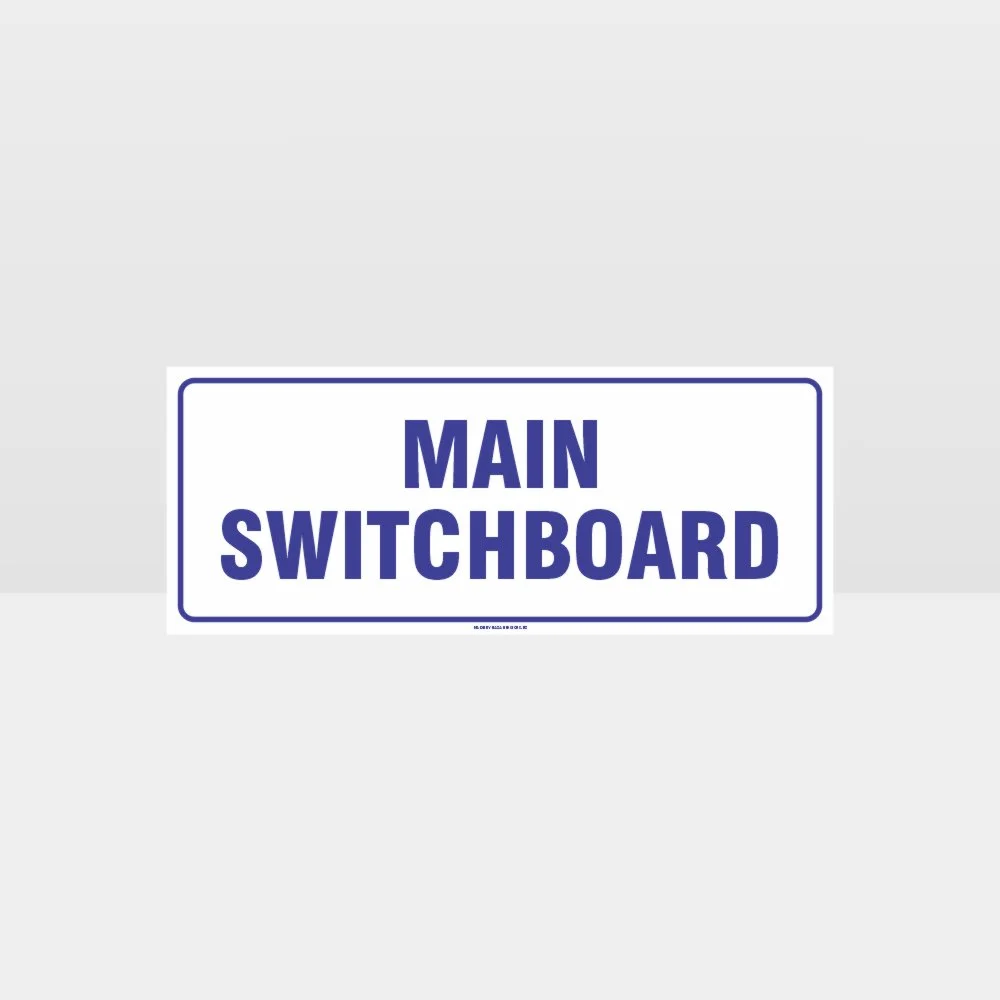 Main Switchboard White Background Sign