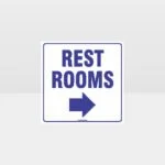 Rest Rooms Right Arrow White Background Sign