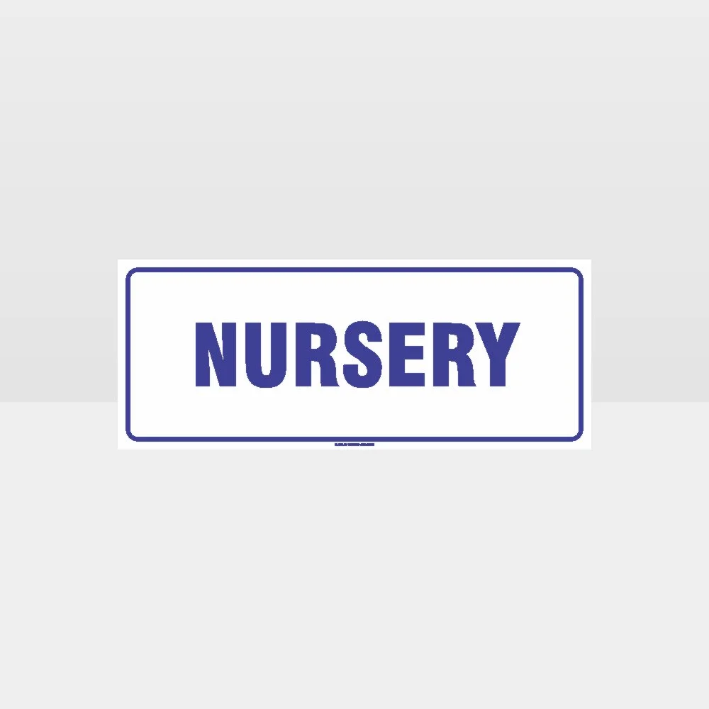 Nursery White Background Sign