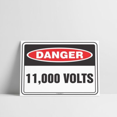 11000 volts sign - Danger Sign - Hazard Signs NZ