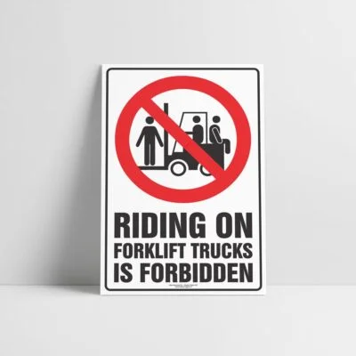 Forklift Riding Forbidden Sign - Forklift Signs - Hazard Sign NZ