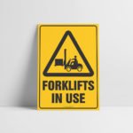 Forklifts In Use Sign - Forklifts Signs - Hazard Sign NZ