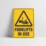 Forklifts In Use Sign - Forklifts Signs - Hazard Sign NZ