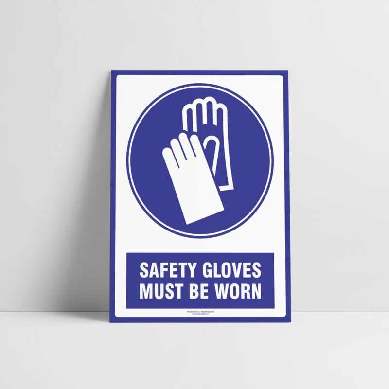 Safety Gloves Sign - Safety Gloves Must Be Worn - Mandatory Signs - Hazard Signs NZ
