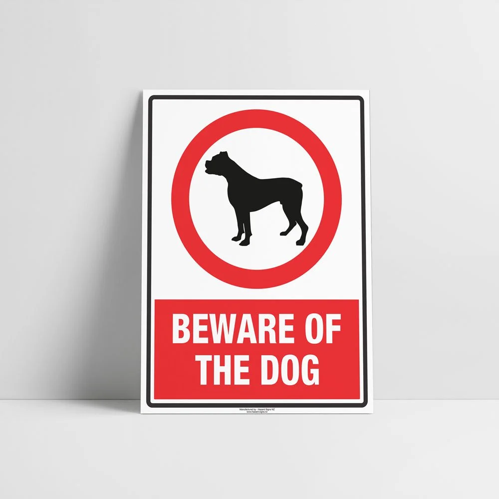 Beware Of The Dog Sign - Prohibition Sign - Hazard Signs NZ