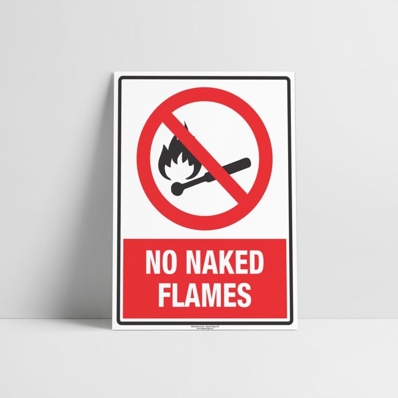 No Naked Flames Sign - Prohobotion Sign - Hazard Signs NZ
