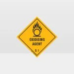Class 5.1 Oxidising Agent Sign