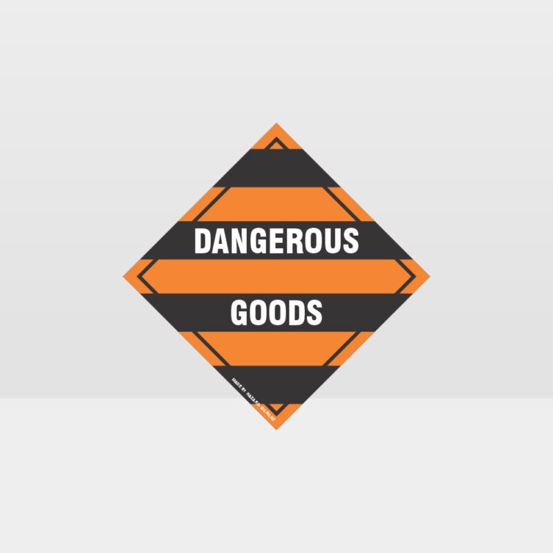 Dangerous Goods Sign