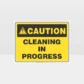 Cleaning Signs - Caution Cleaning In Progress Sign