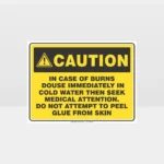Caution In Case Of Burns Sign