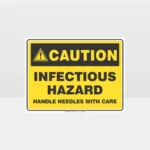 Caution Infectious Hazard Sign
