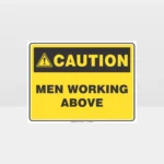 Caution Men Working Above Sign