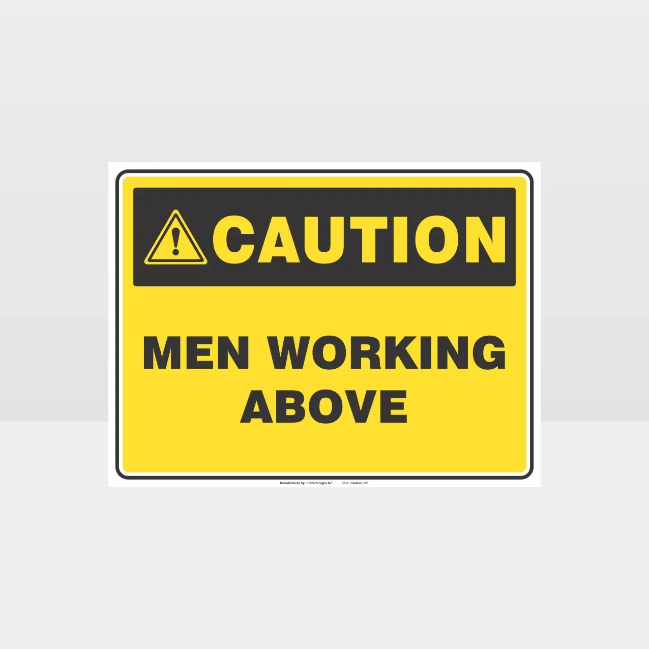 Caution Men Working Above Sign