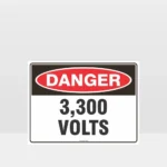 Danger 3300 Volts Sign