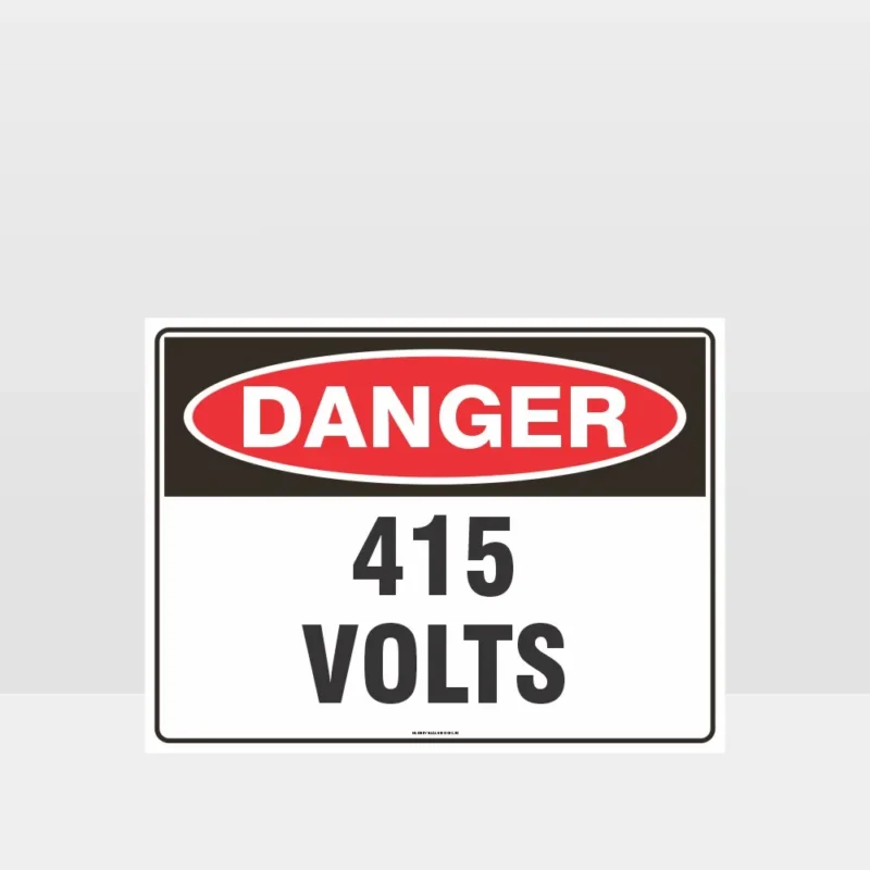 Danger 415 Volts Sign