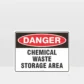 Danger Chemical Waste Storage Area Sign