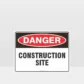 Danger Construction Site Sign