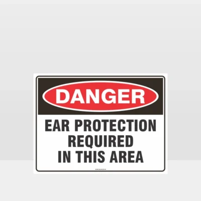 Danger Ear Protection Sign