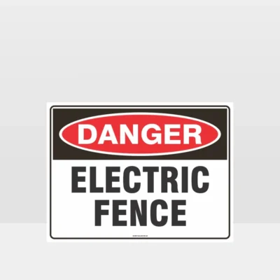 Danger Electric Fence Sign