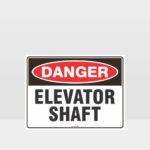Danger Elevator Shaft Sign