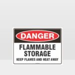 Danger Flammable Storage Sign