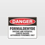 Danger Formaldehyde Sign
