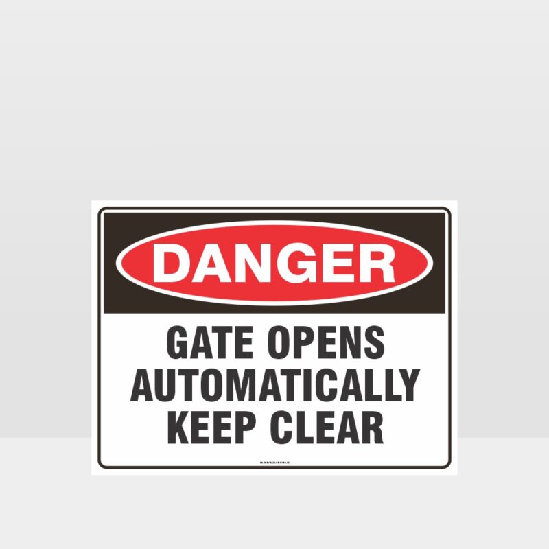 Gate Gate Opens Automatically Keep Clear SignAutomatically Keep Clear Sign