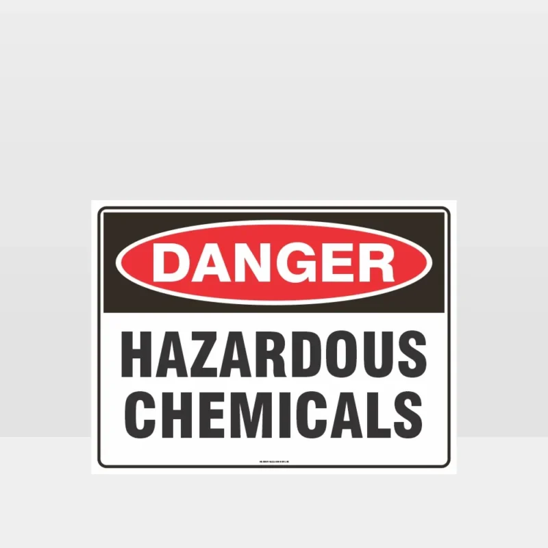 Danger Hazardous Chemicals Sign