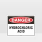 Danger Hydrochloric Acid Sign