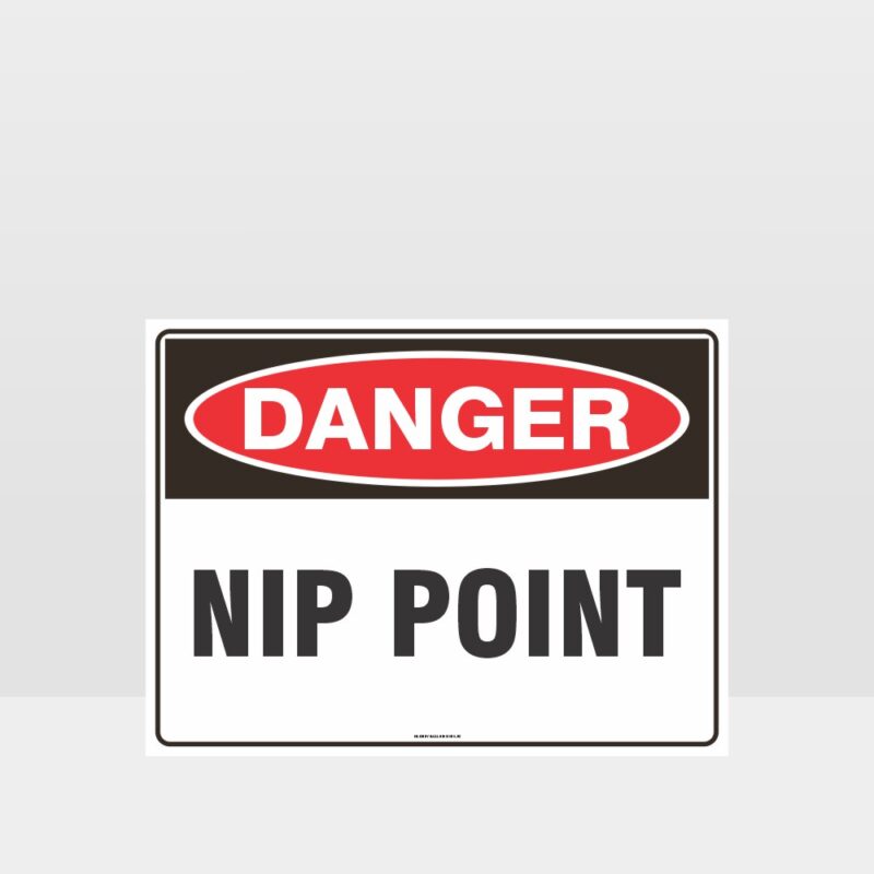 Danger Nip Point Sign