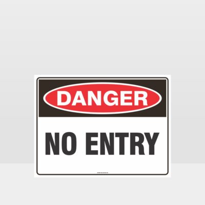 Danger No Entry Sign