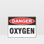 Danger Oxygen Sign