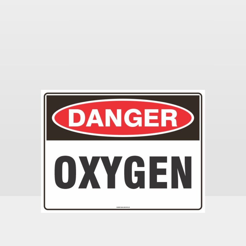 Danger Oxygen Sign