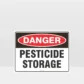 Danger Pesticide Storage Sign