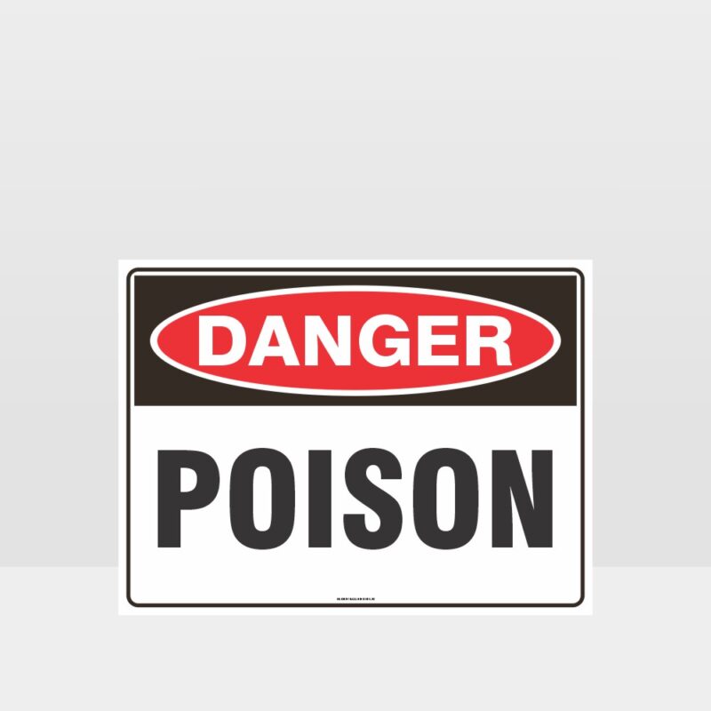 Danger Poison Sign