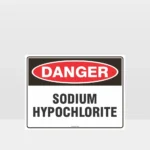 Danger Sodium Hypochlorite Sign