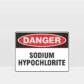 Danger Sodium Hypochlorite Sign