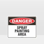 Danger Spray Painting Area Sign