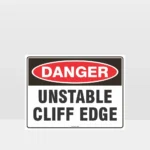 Danger Unstable Cliff Edge Sign