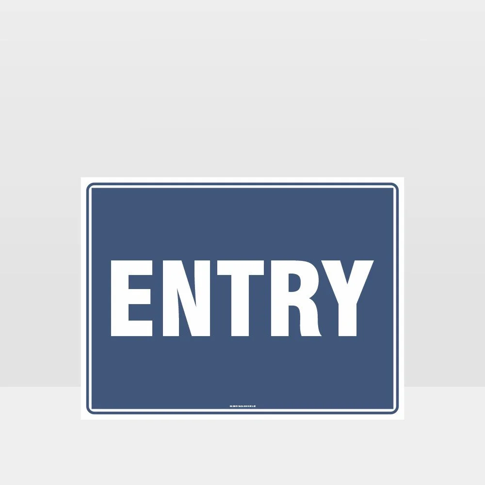 Entry Sign