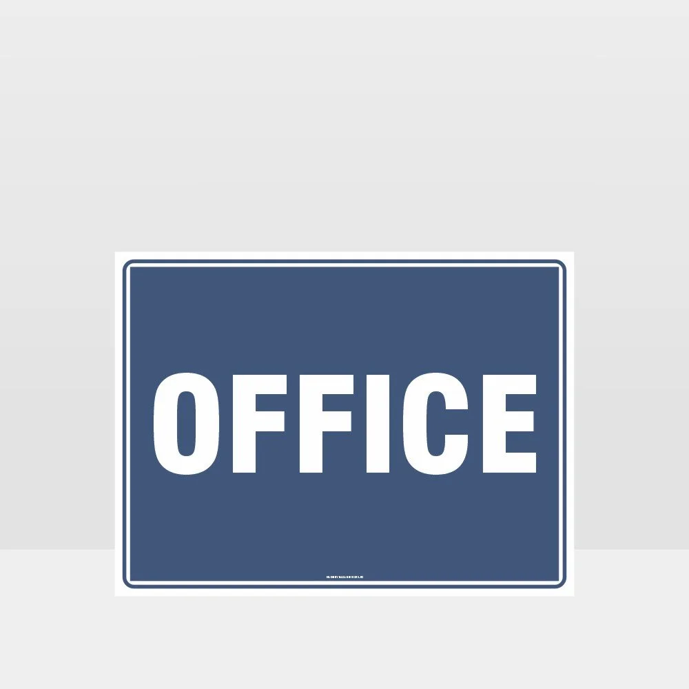Notice Office Sign