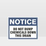 Do Not Dump Chemicals Sign