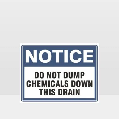 Do Not Dump Chemicals Sign