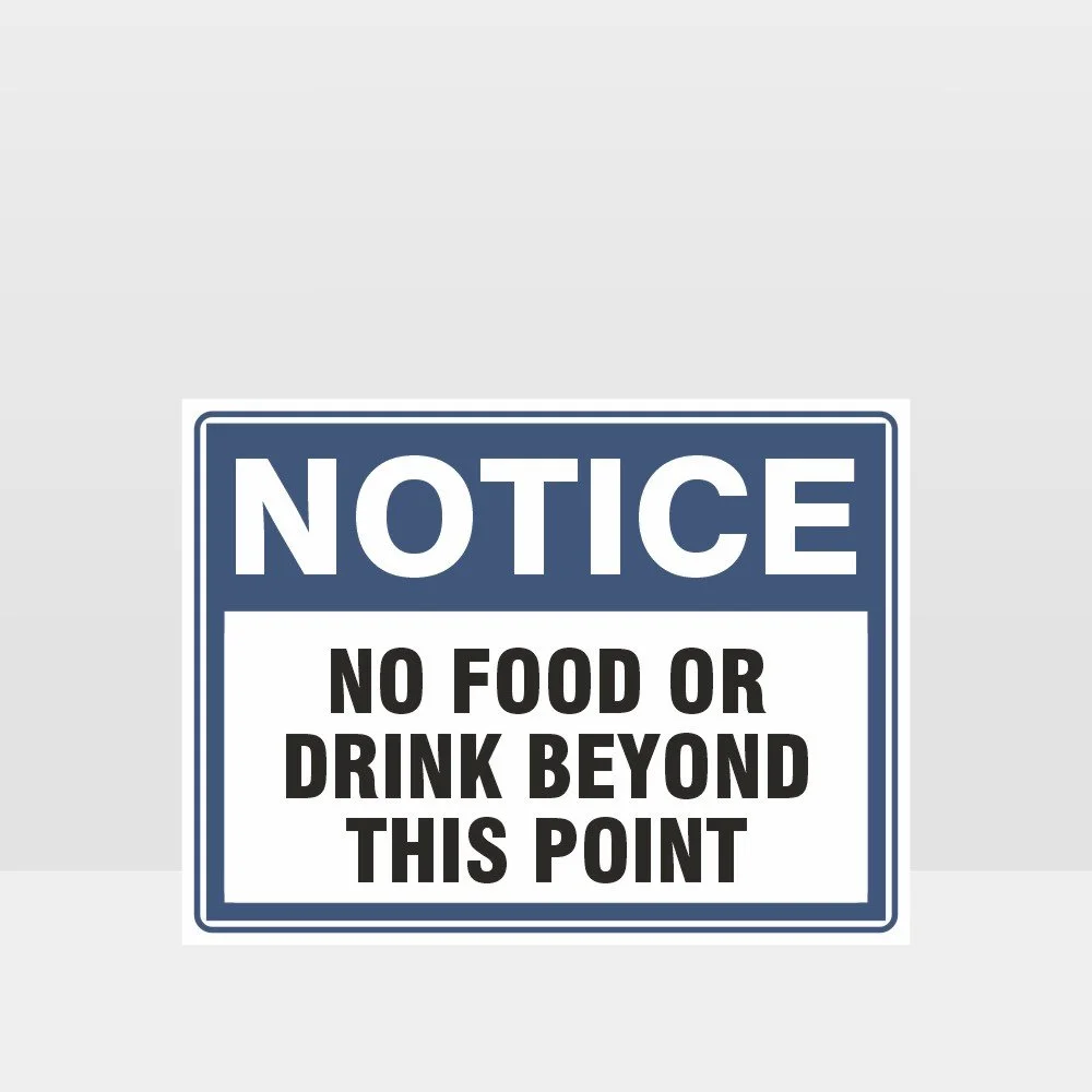 No Food Or Drink Beyond This Point Sign