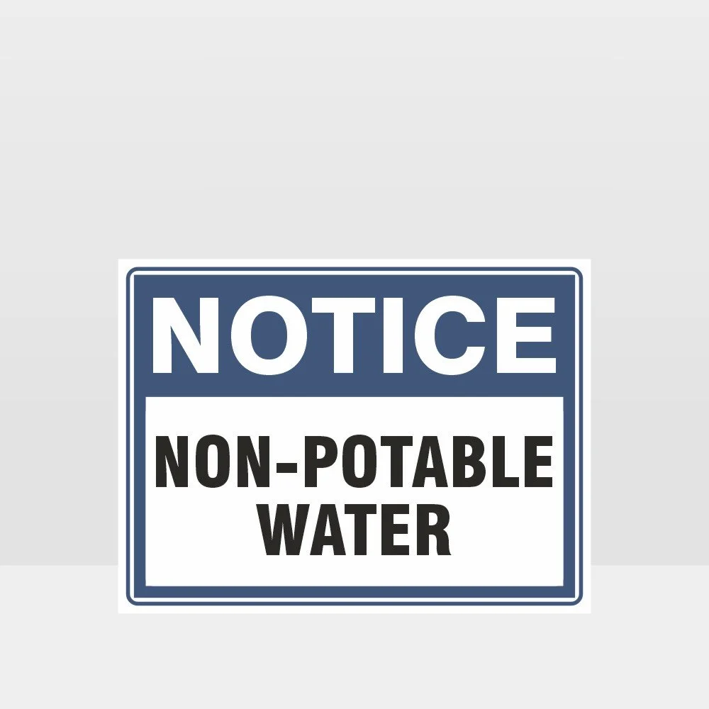 Non Potable Water Sign