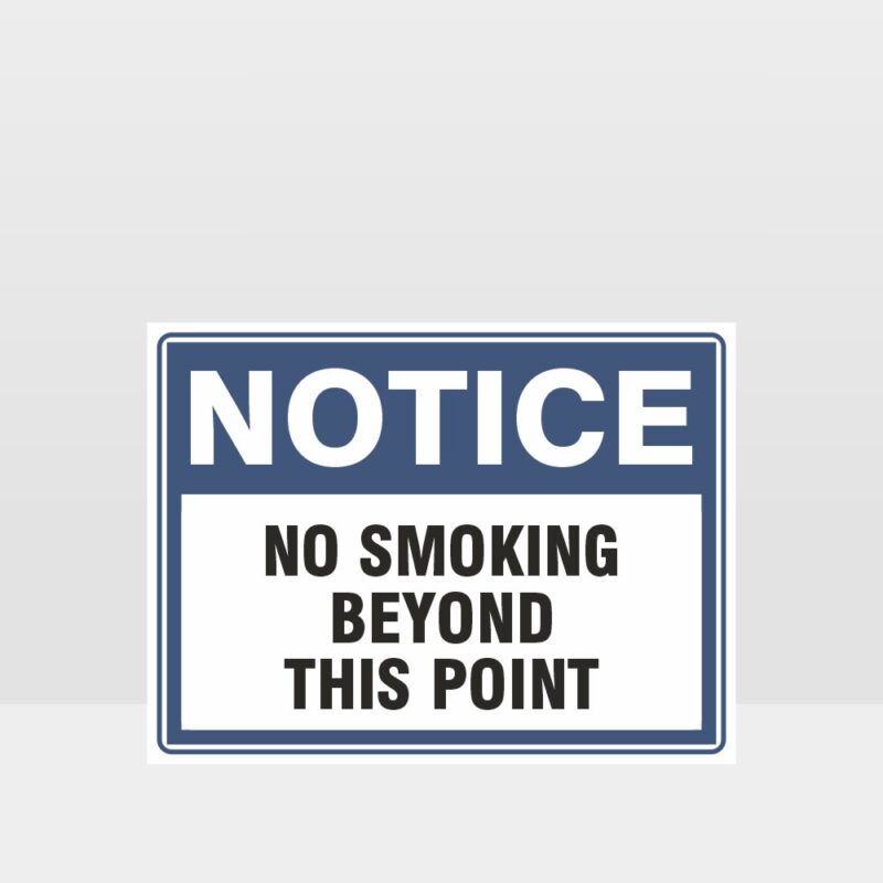 No Smoking Beyond This Point Sign
