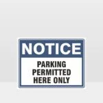 Parking Permitted Here Only Sign