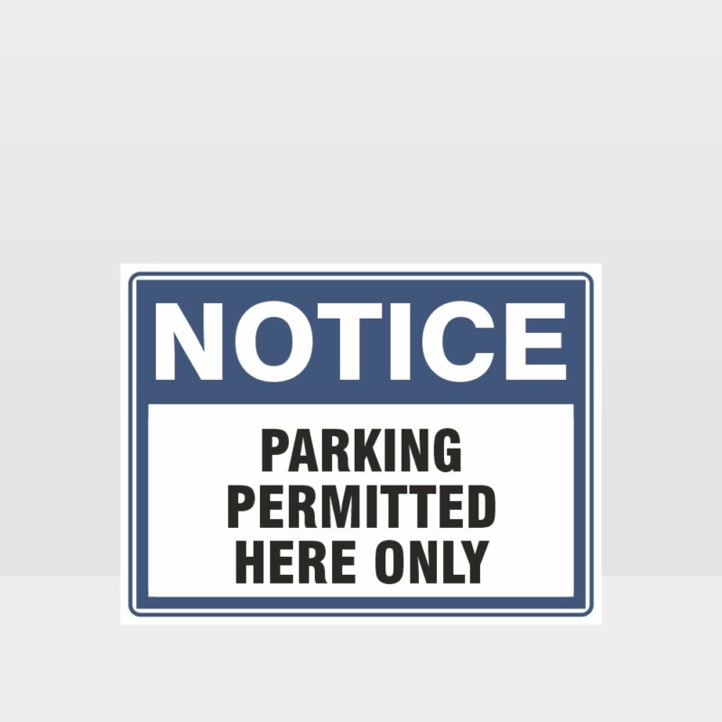 Parking Permitted Here Only Sign